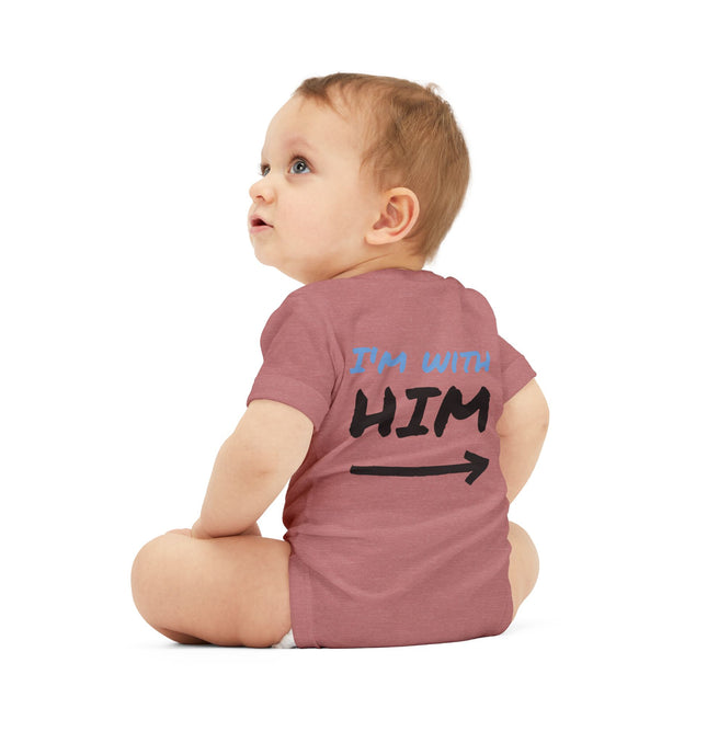 Cute Infant Jersey One Piece - "I'm With Him" Baby Bodysuit