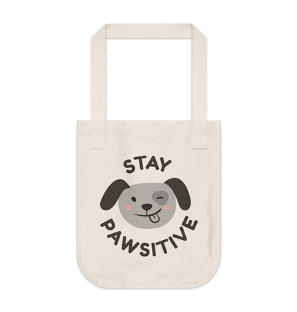 Stay Positive Organic Canvas Tote Bag - Eco-Friendly Dog Lover's Tote for Everyday Adventures