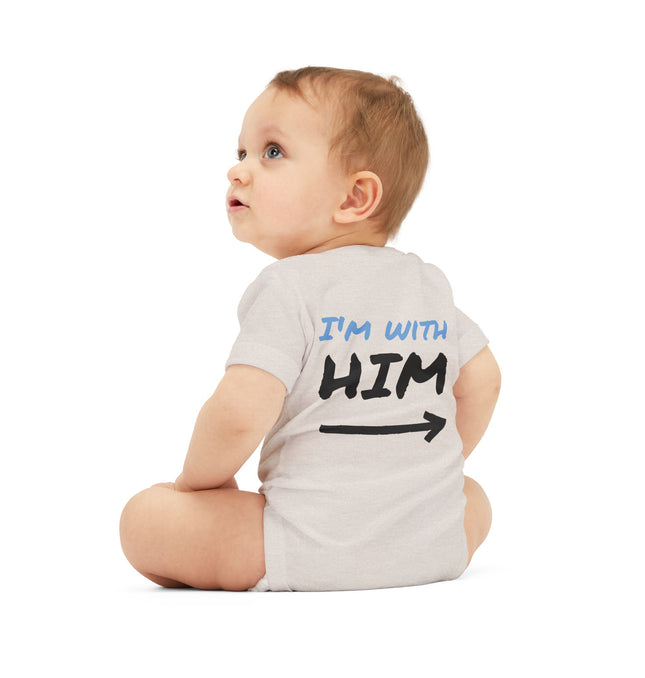 Cute Infant Jersey One Piece - "I'm With Him" Baby Bodysuit