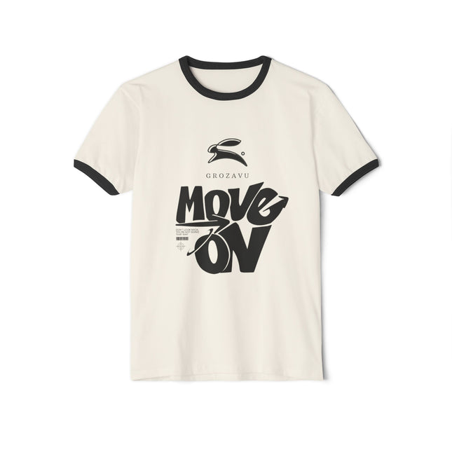 Unisex Cotton Ringer T-Shirt - 'Move On' Graphic Tee for Casual Style